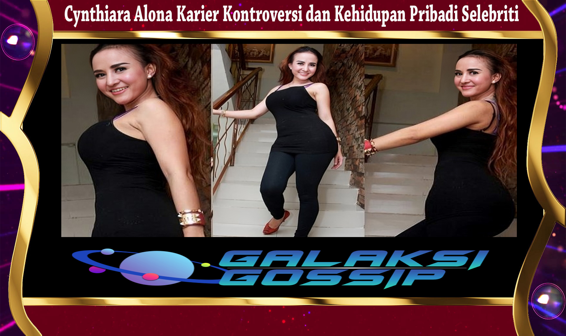 Cynthiara Alona Karier Kontroversi dan Kehidupan Pribadi Selebriti