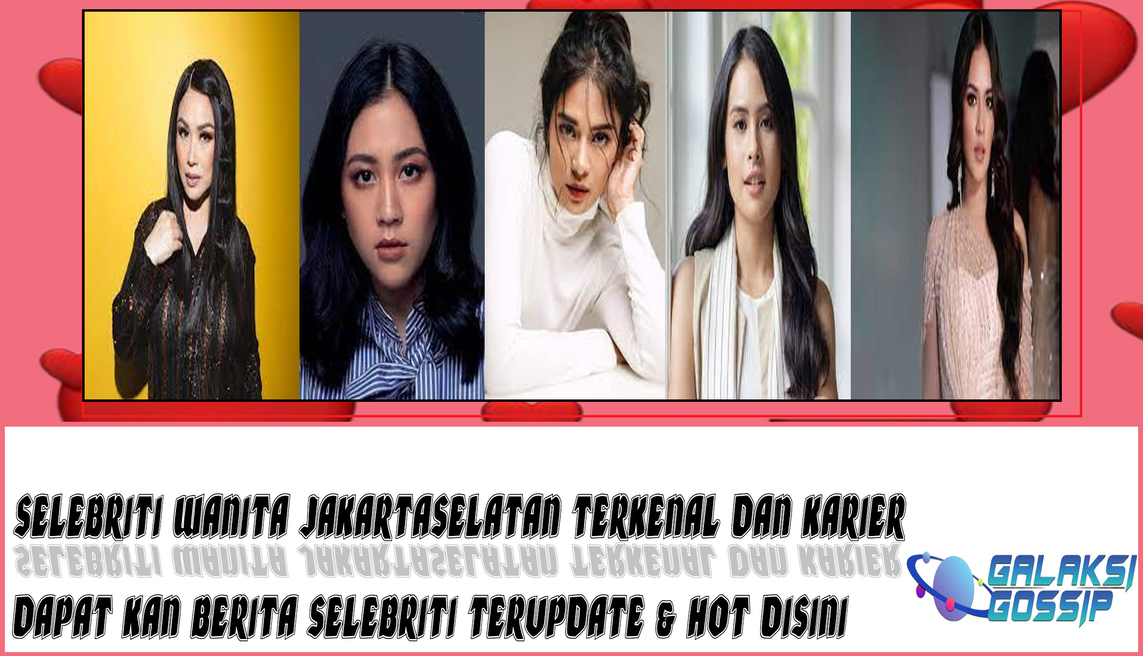 5 Selebriti Wanita JakartaSelatan